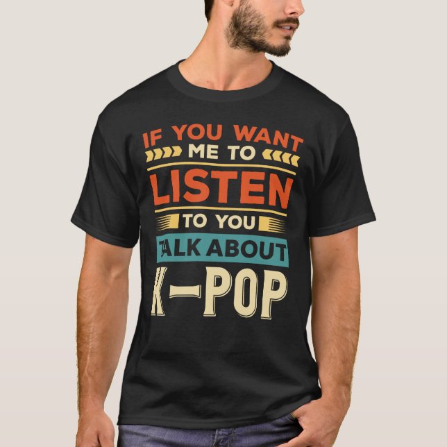Camiseta Fale sobre o K Pop (Frente)