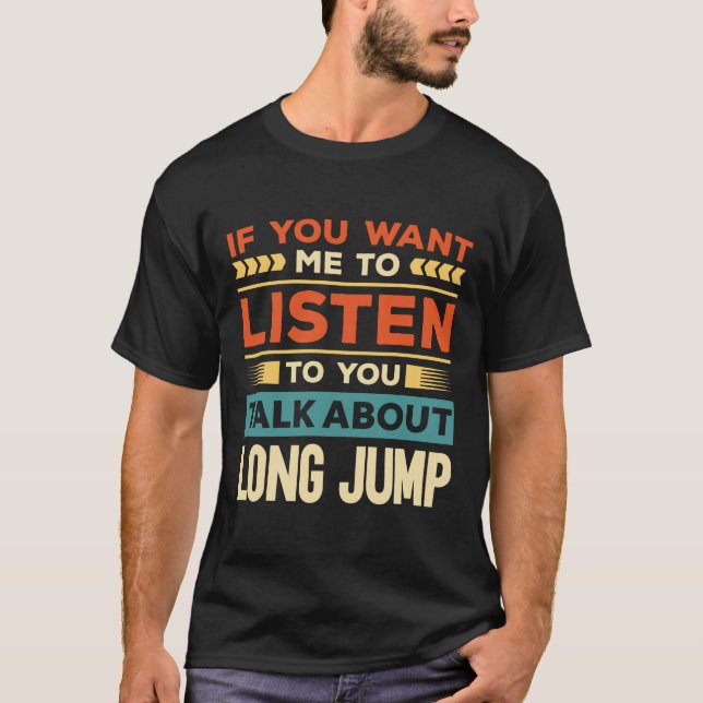 Camiseta Fale sobre o Long Jump (Frente)