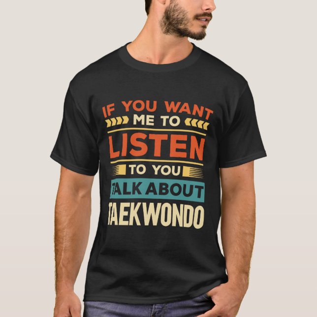 Camiseta Fale sobre Taekwondo (Frente)