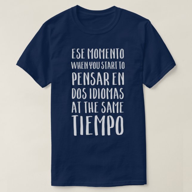 Camiseta Fale Spanglish Idioma Funny Espanhol Momento (Frente do Design)