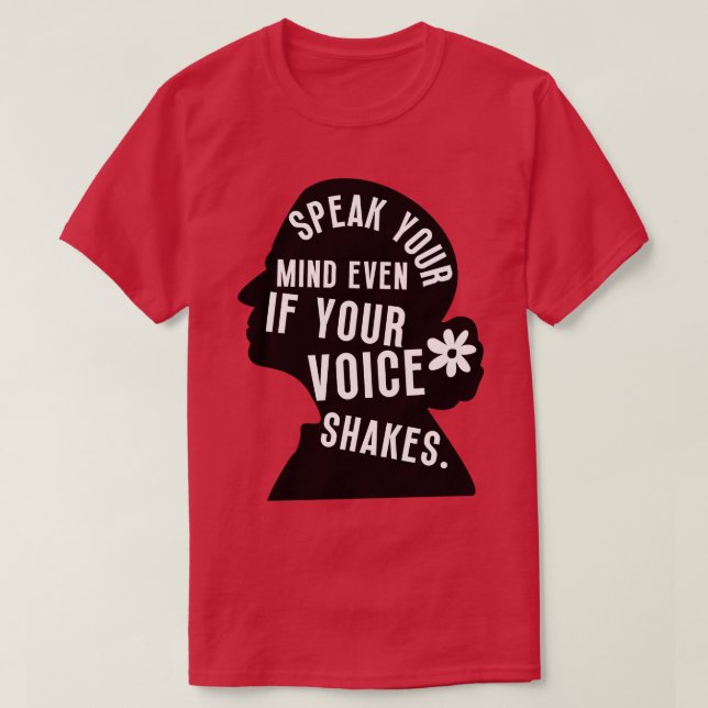 Camiseta Fale Sua Mente Mesmo Que Sua Voz Aperte 8 (Frente do Design)