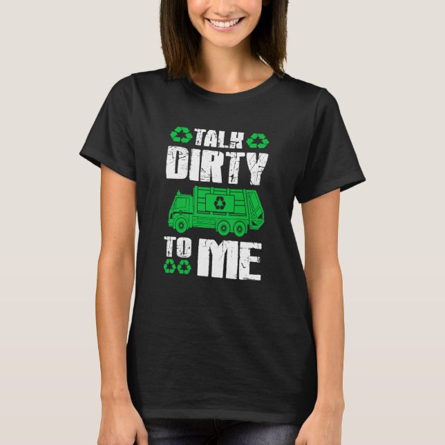 Camiseta Fale Sujo Comigo Coletor de Lixo (Frente)