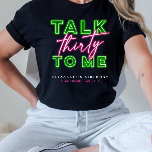 Camiseta Fale Trinta Para Mim Sujo 30 Neon Verde & Rosa