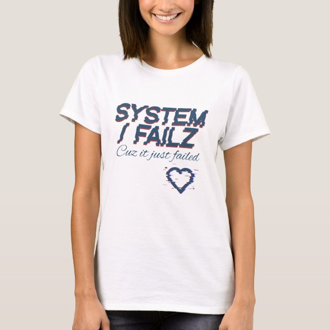 Camiseta Falha de CDsystemz (Frente)