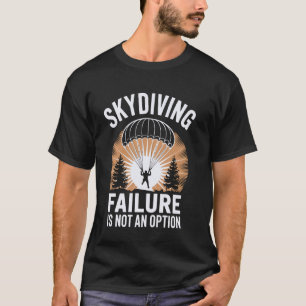 Camiseta Falha Engraçada Não É Uma Opção Céu Engraçado de P