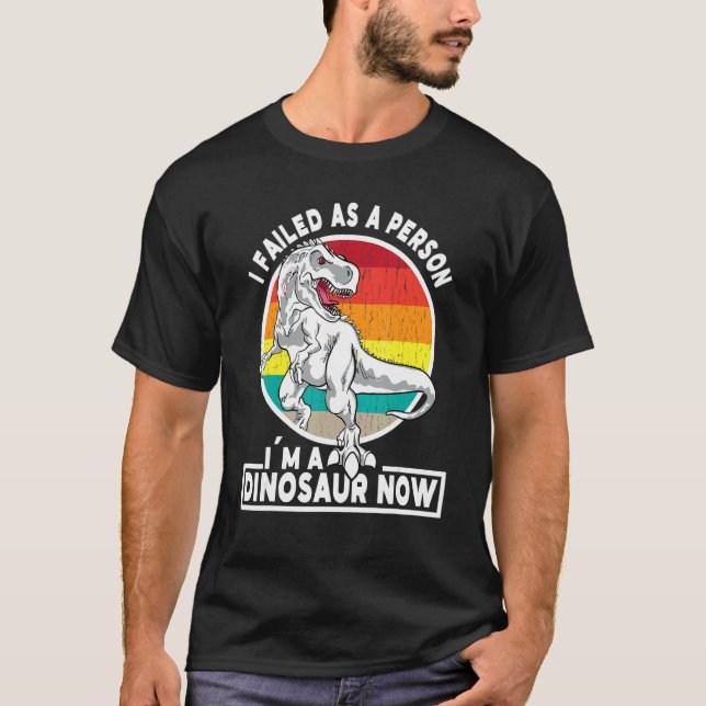 Camiseta Falhei como pessoa. Sou Dinossauro 8 (Frente)