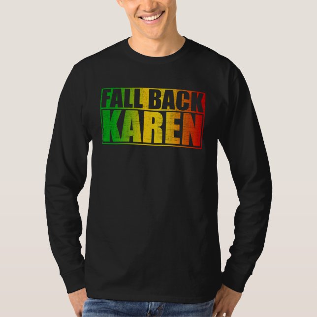 Camiseta Fall Back Karen  Anti Karen (Frente)