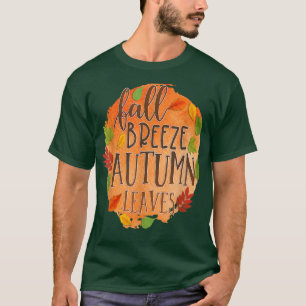 Camiseta Fall Breez Autumn Leaves 1 Fall Season