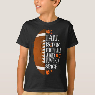 Camiseta Fall For Football And Pumpkin Spice Game Day Co