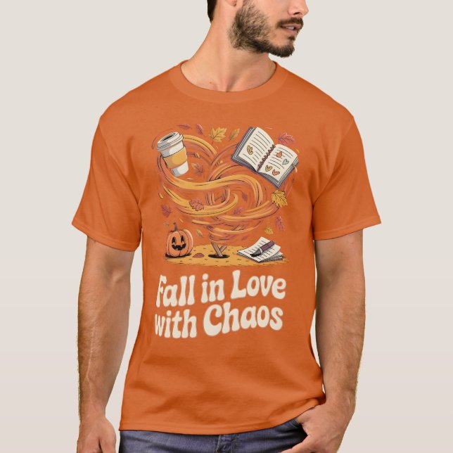 Camiseta Fall in Love with Chaos – Autumn (Frente)