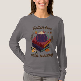 Camiseta Fall In Love With Reading- Pumpkin - Autumn Leaves