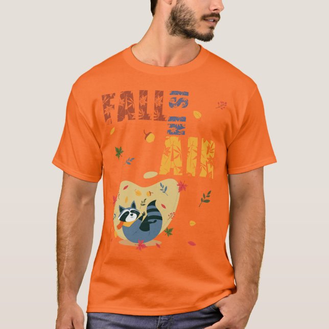 Camiseta Fall Is in the Air Raccoon Autumn (Frente)