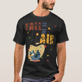 Camiseta Fall Is in The Air Raccoon Autumn