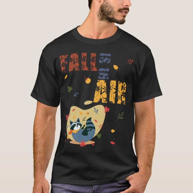 Camiseta Fall Is in The Air Raccoon Autumn (Frente)