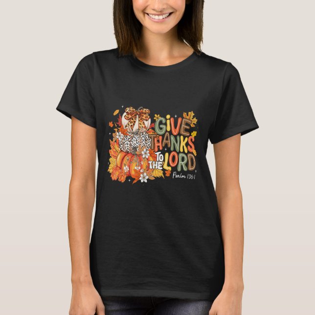 Camiseta Fall Pumpkin Thanksgiving Christian Give Thanks To (Frente)