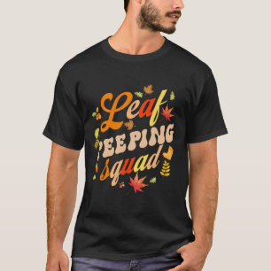 Camiseta Fall Season deixa o Peeper Leaf Peeping Squad