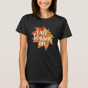 Camiseta Fall Season On Fall Autumn