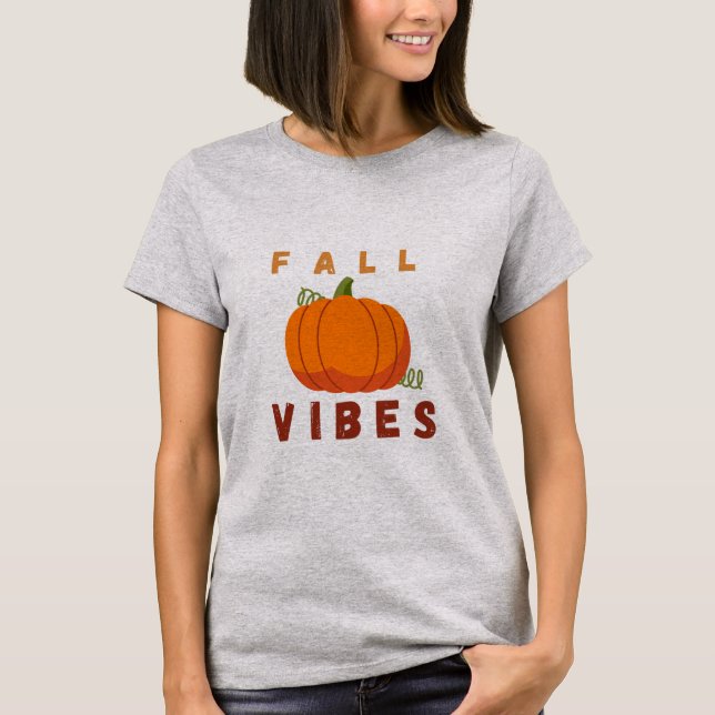 Camiseta Fall Vibes – Cute Pumpkin Autumn T-Shirt (Frente)