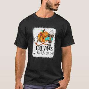 Camiseta Fall Vibes E Que Enfermeira Enfermeira Escola Fall