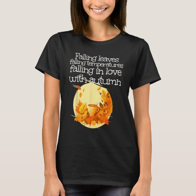 Camiseta Falling temperatures with warm Autumn Drink for Fa (Frente)