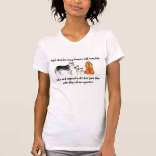 Camiseta "Falo com os meus cães" Mulheres