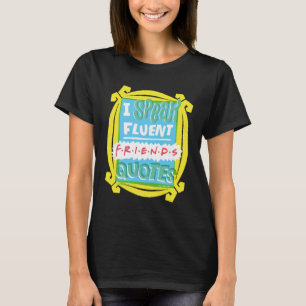 Camiseta Falo Correntemente Citações FRIENDS™ - Olho Mágico
