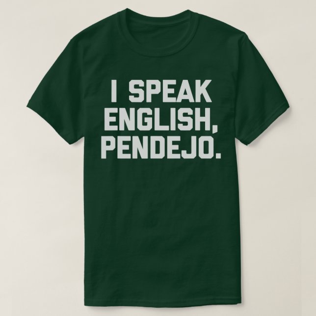 Camiseta Falo Inglês Pendejo engraçado dizendo humor espanh (Frente do Design)