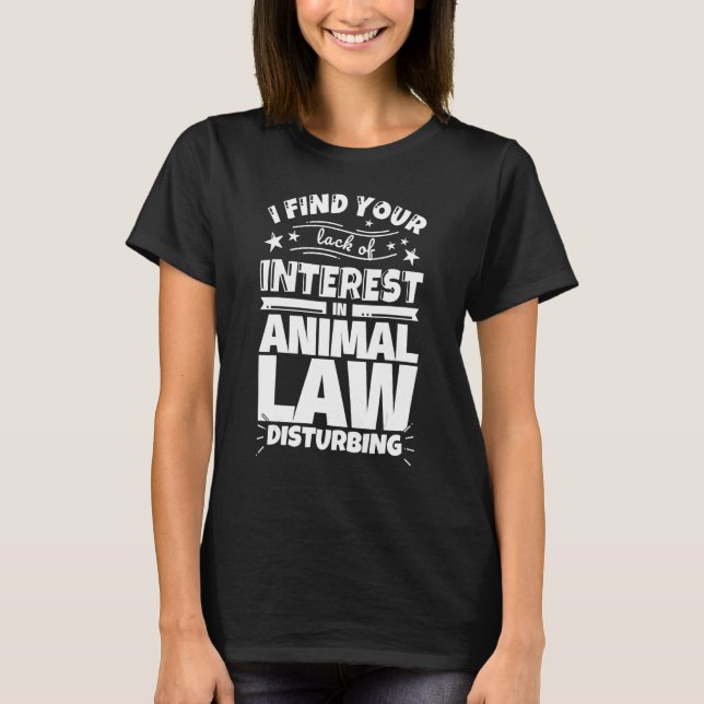 Camiseta Falta de interesse no direito dos animais (Frente)