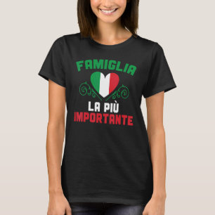 Camiseta Famiglia La Più Importante Itália Cultura Italiana