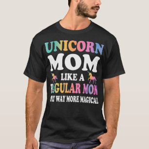 Camiseta FAMÍLIA 365 Unicórnio Mãe Como Mãe Normal Mais Mag