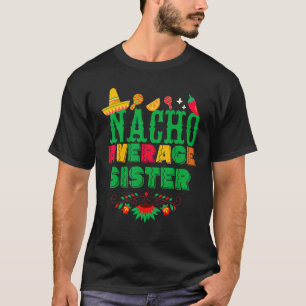 Camiseta Família Correspondente Nacho Média Irmã Cinco De M