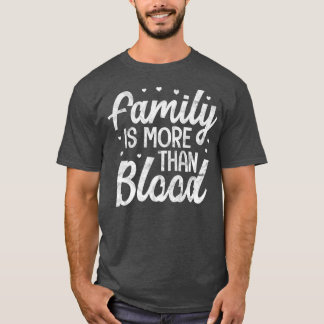 Camiseta Família É Mais Do Que Adoção De Sangue Foster Mãe