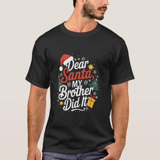 Camiseta Família Engraçada Caros Papais noeis Que Meu Irmão (Frente)