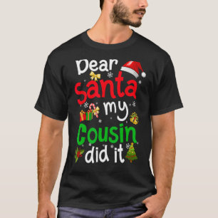 Camiseta Família Engraçada Caros Papais noeis Que Meu Primo