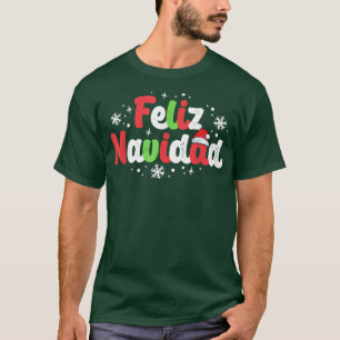 Camiseta Família Feliz Navidad Matching Natal Espanhol