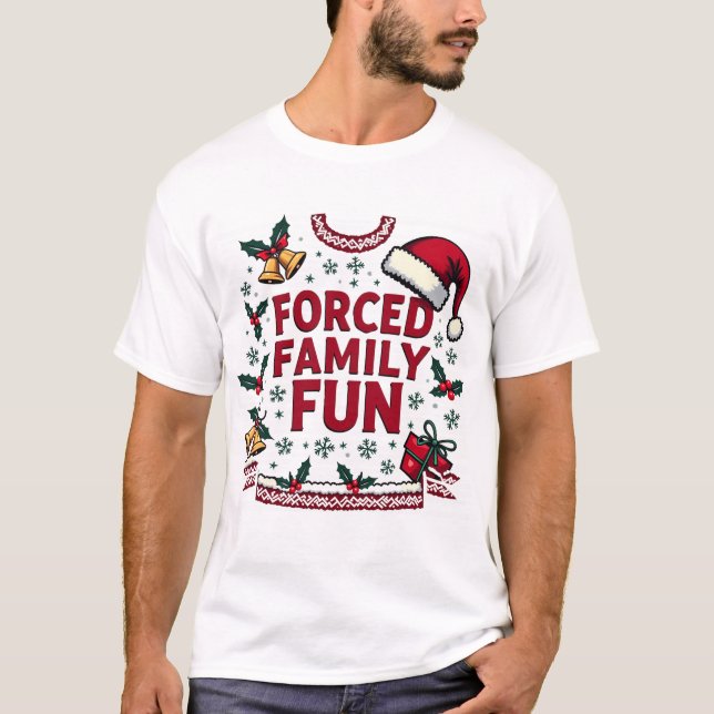 Camiseta Família Forçada Diversão Sarcástica Adulto Engraça (Frente)