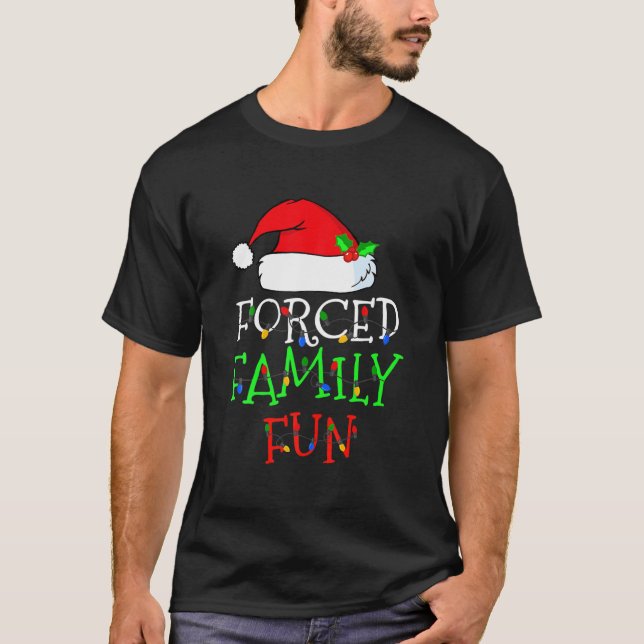Camiseta Família Forçada Diversão Sarcástica do Natal Famíl (Frente)