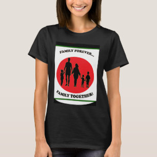 Camiseta Família Junta Para Sempre Segurando Mãos Na Unity