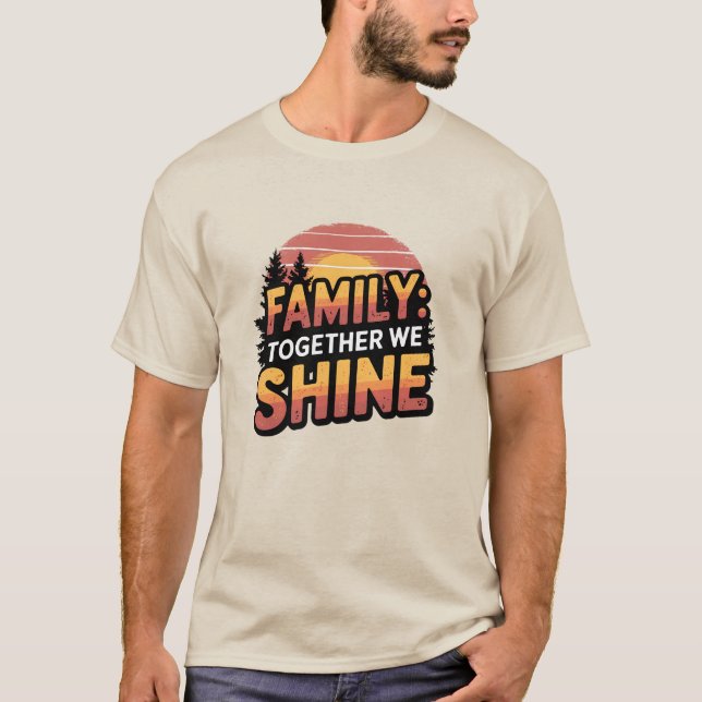Camiseta Família: Juntos Nós Brilhamos (Frente)