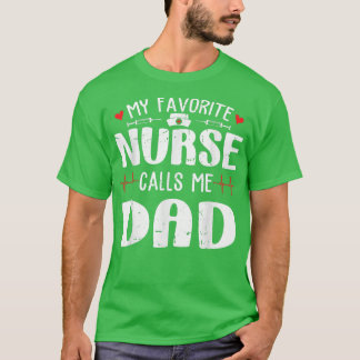 Camiseta Família Minha enfermeira favorita me chama de Dia 