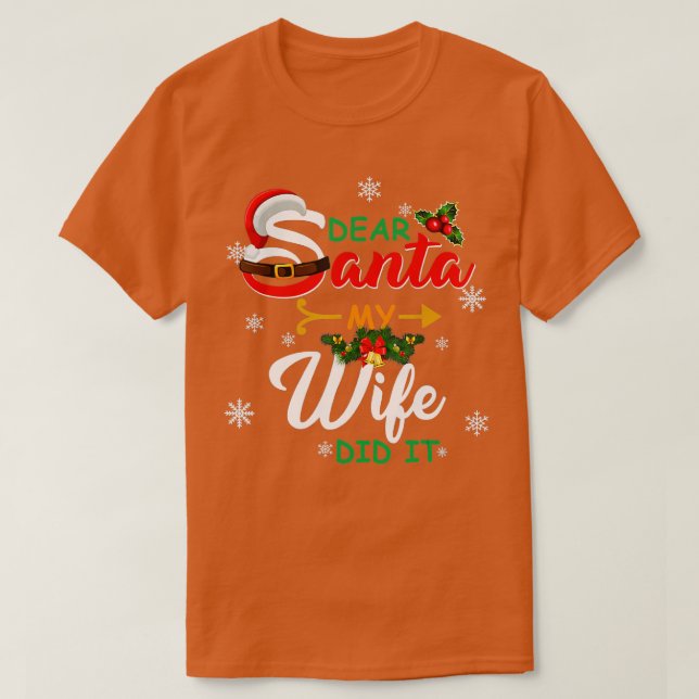 Camiseta Família Natal Caros Papais noeis Minha Esposa Fez (Frente do Design)