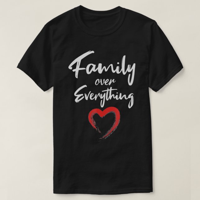 Camiseta Família sobre tudo (Frente do Design)