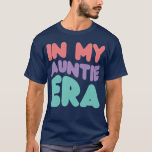 Camiseta família Tia Era
