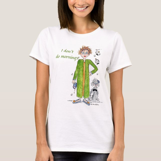 Camiseta Familiar dizendo que não faço manhãs caricaturar T (Frente)