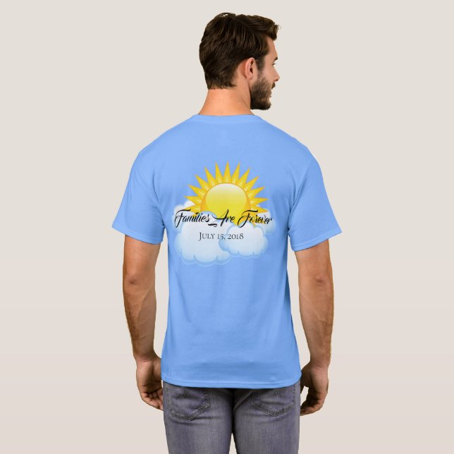 Camiseta Famílias de T-Shirt masculinas são para sempre (Parte Traseira Completa)