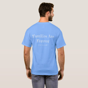 Camiseta Famílias de T-Shirt masculinas são para sempre