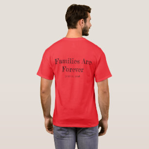 Camiseta Famílias de T-Shirt masculinas são para sempre