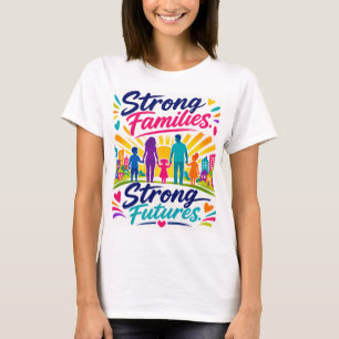 Camiseta Famílias Fortes