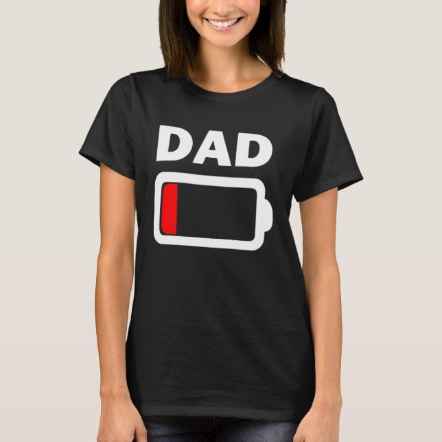 Camiseta Family Battery Low Battery Dad (Frente)