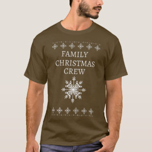 CAMISETA FAMILY CHRISTMAS CREW, SNOWFLAKE, FUN UGLY SWEATER